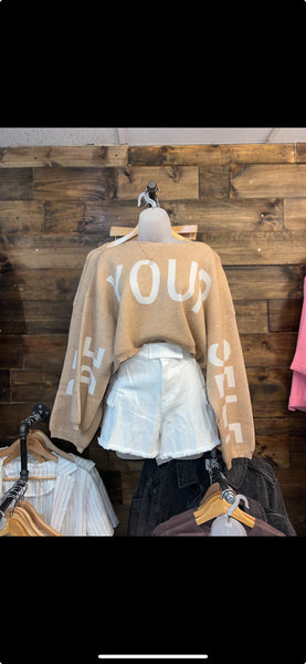 "BE YOURSELF" Cropped Sweater